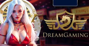 Dream Gaming Là Gì? Vì Sao Được Yêu Thích Đến Vậy?